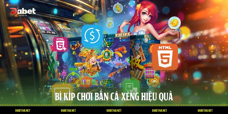 Bí kíp chơi bắn cá xèng hiệu quả