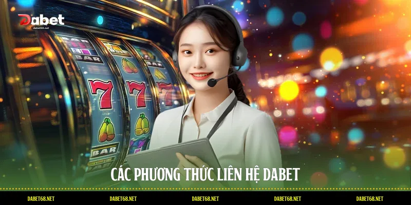 Các phương thức liên hệ DABET