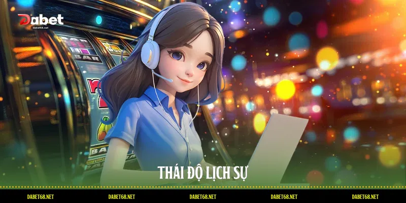 Thái độ lịch sự