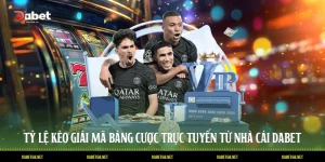 Tỷ Lệ Kèo Giải Mã Bảng Cược Trực Tuyến Từ Nhà Cái DABET